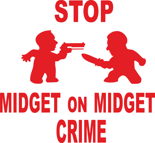 9363, Stop, Midget on midget crime