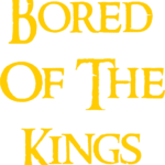 9018, Bored of the kings