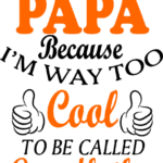 8464, Im called papa beacause im way too cool to be called grandfather