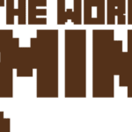 8508, The world is mine, Minecraft
